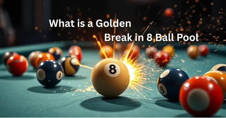 What is a Golden break in 8 ball